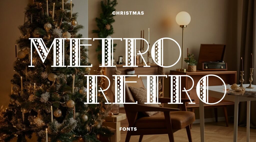 Metro Retro Christmas font